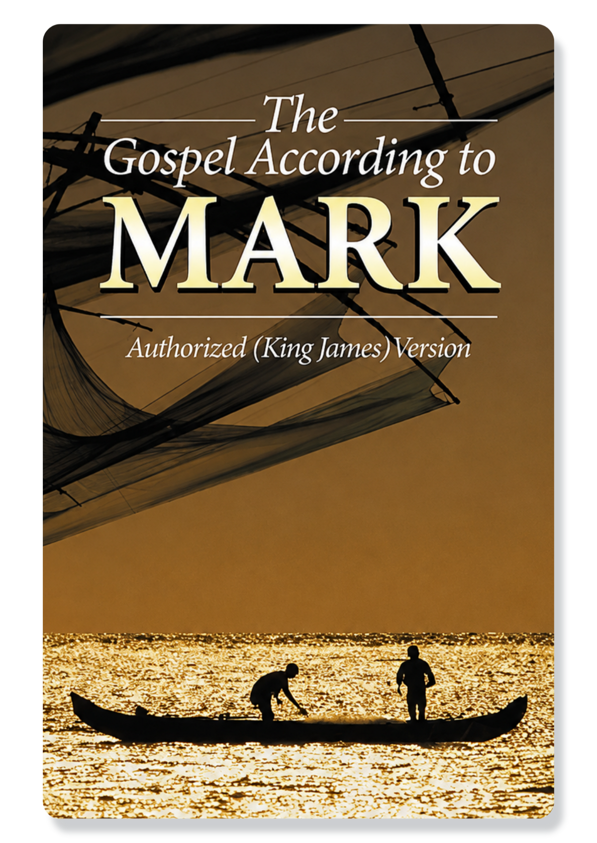 The Gospel of Mark KJV (Paragraphed Text with Headings)