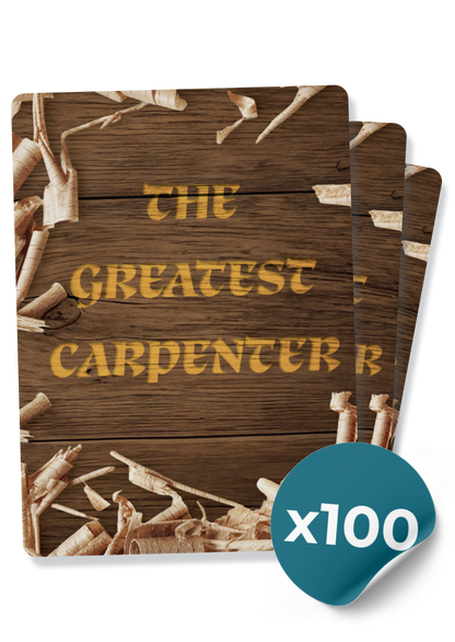 The Greatest Carpenter