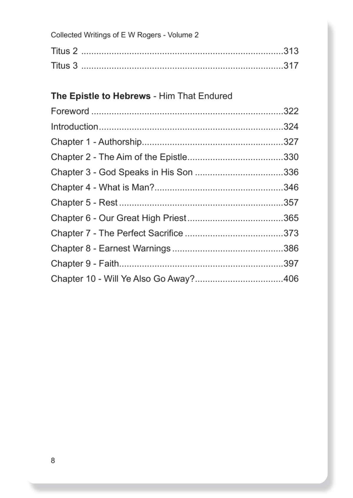 Collected Writings Of E.W. Rogers: Vol 2