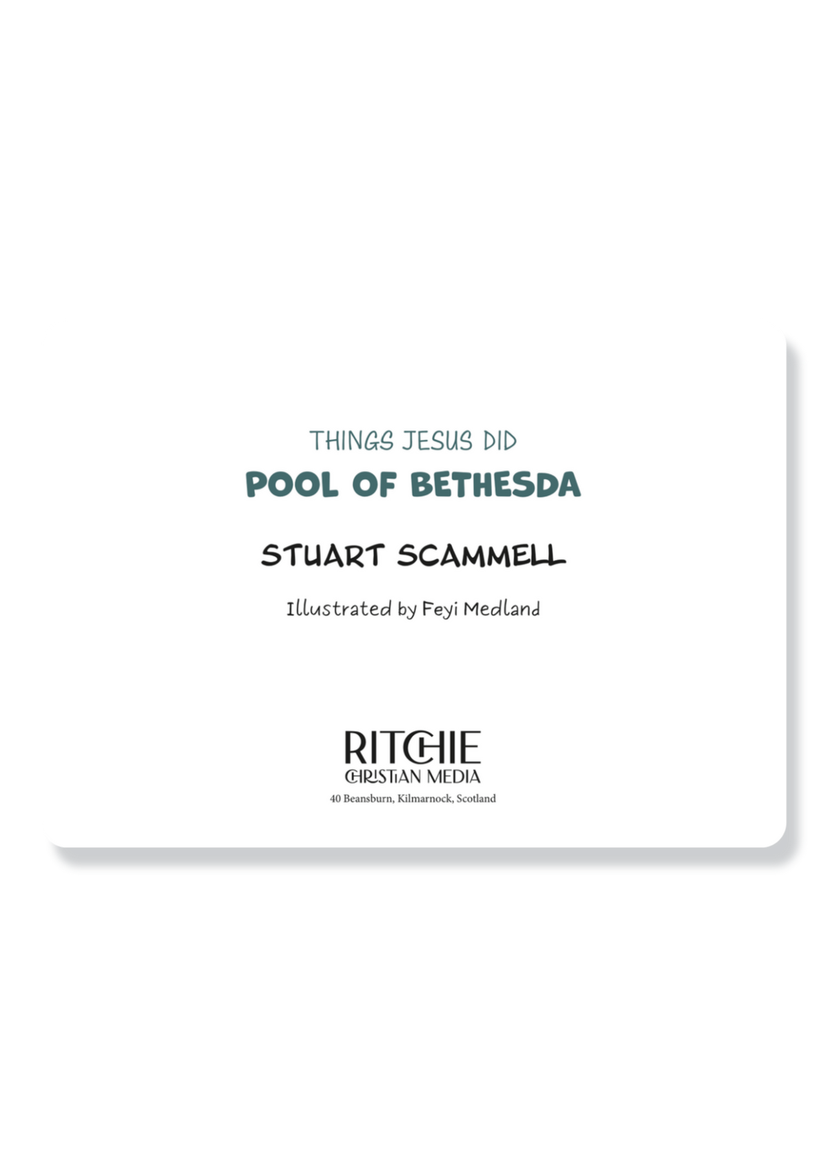 Things Jesus Did: The Pool of Bethesda
