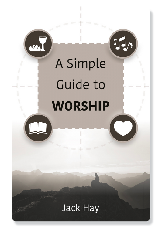 A Simple Guide To Worship