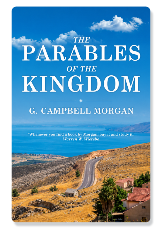 The Parables Of The Kingdom