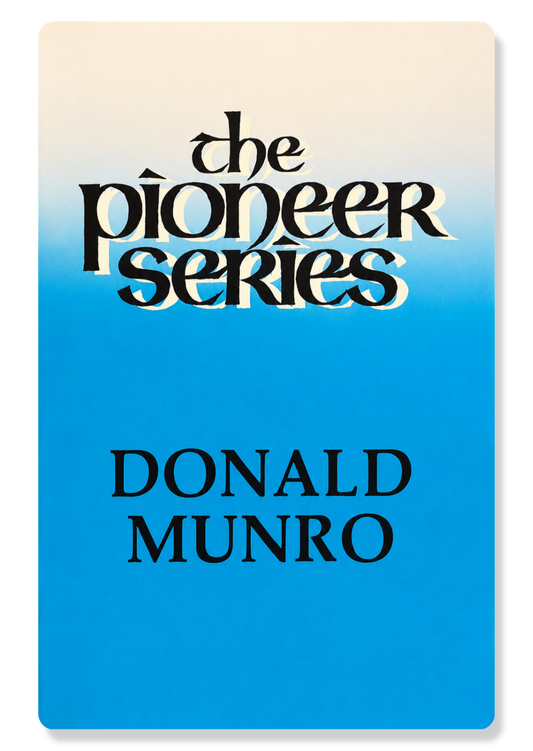 The Pioneer Series - Donald Munro