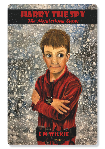 Harry the Spy: The Mysterious Snow