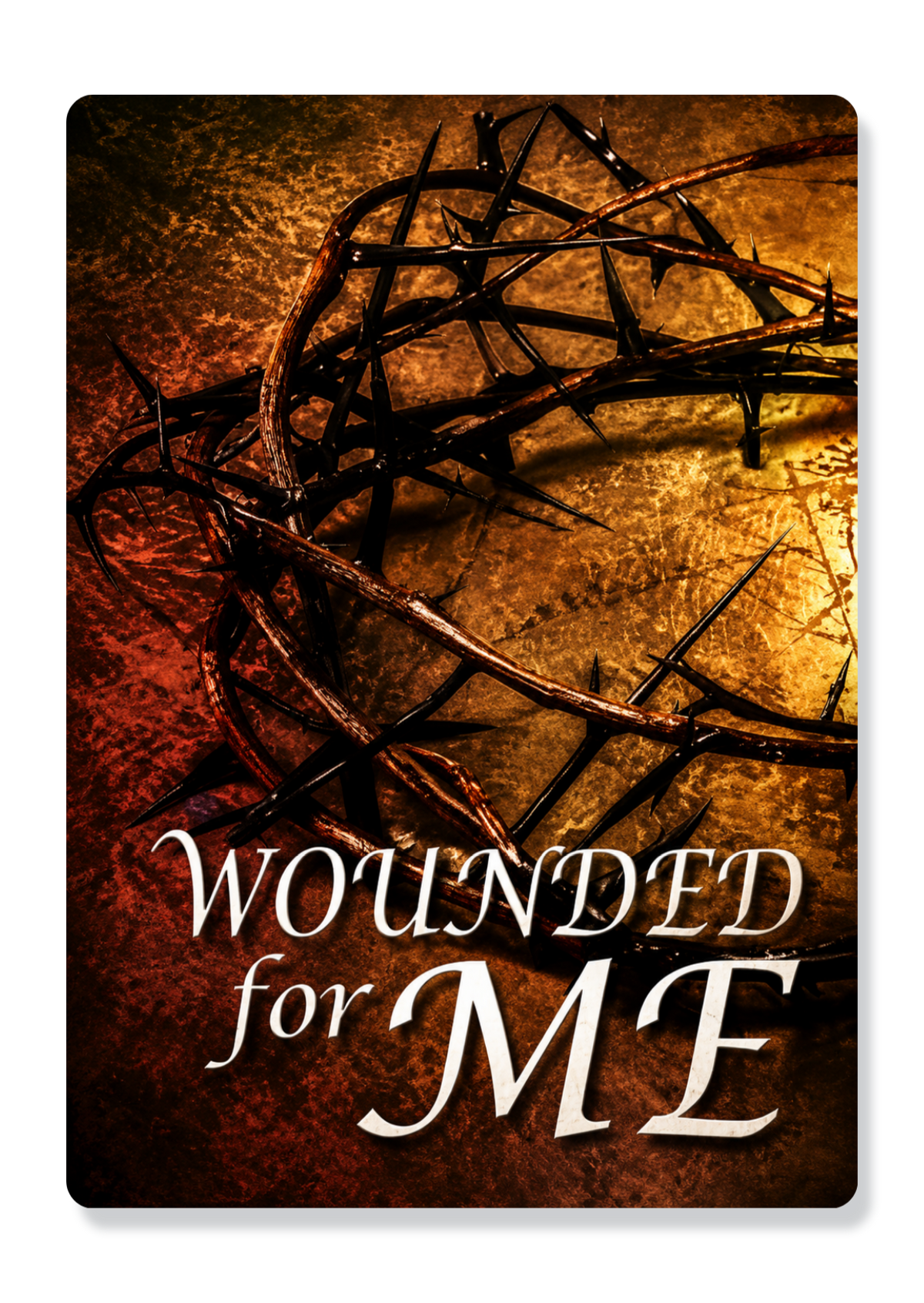 Wounded For Me
