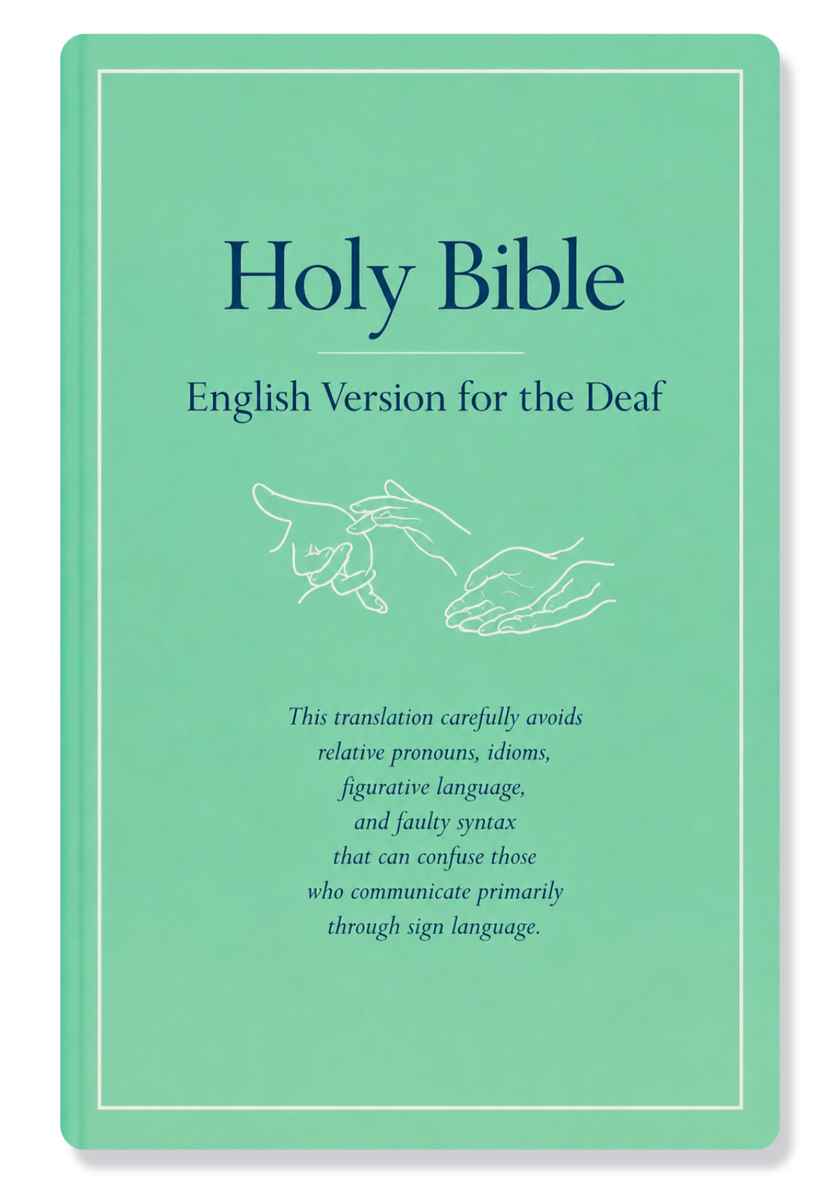 English Version for the Deaf (EVD) Bible (Green)