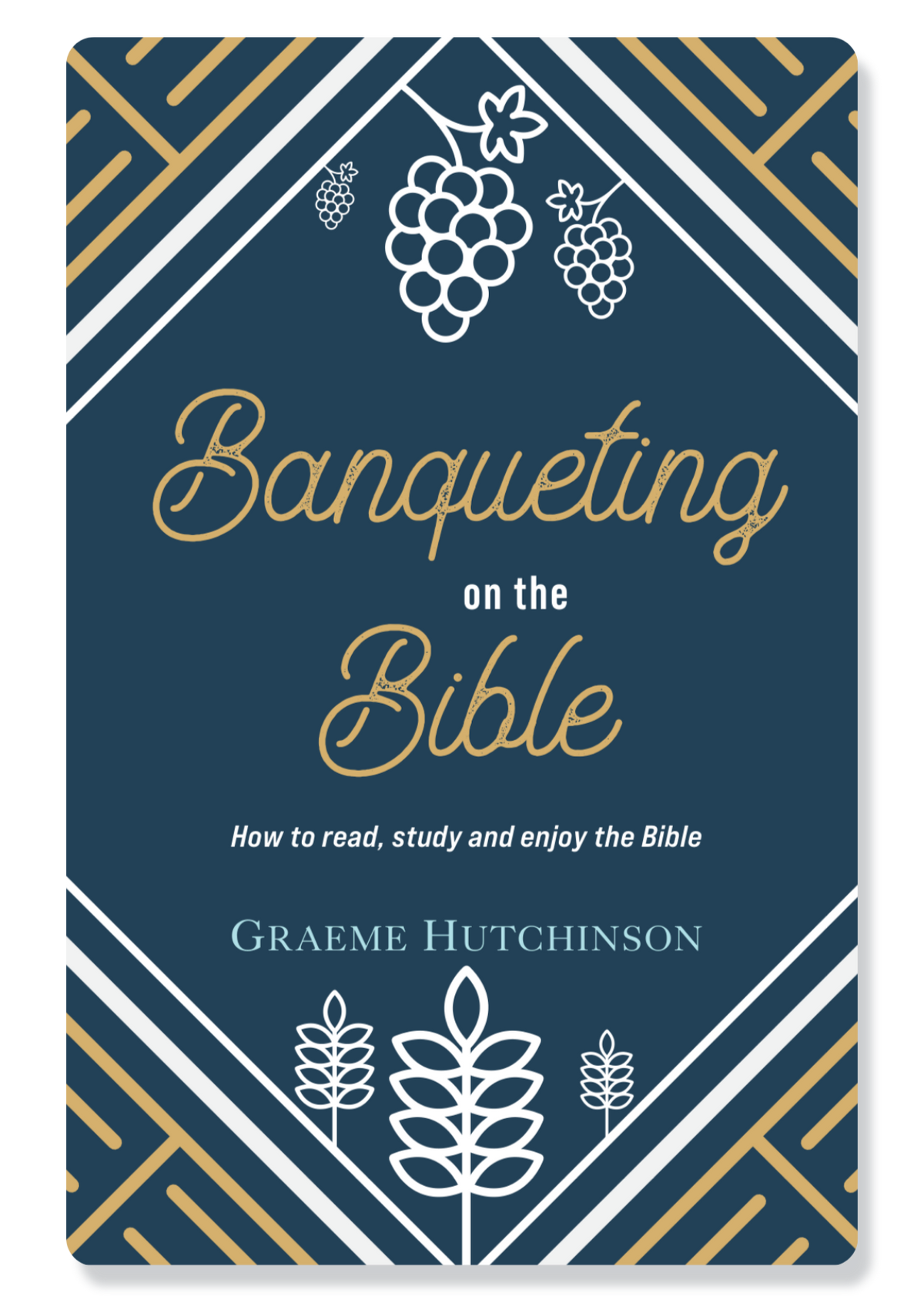 Banqueting on the Bible