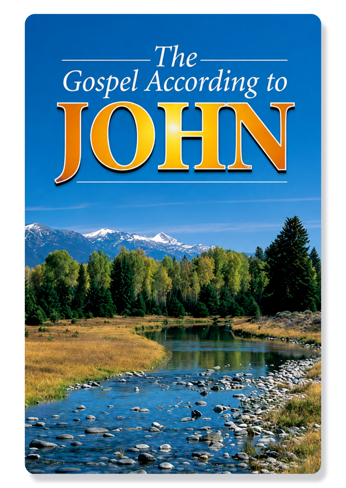 The Gospel of John KJV (Paragraphed Text with Headings)