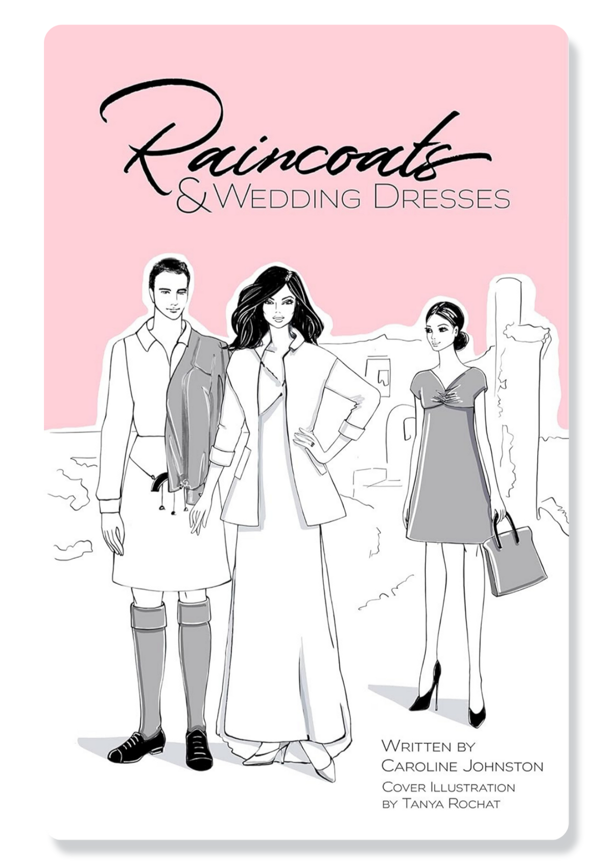 Raincoats & Weddingdresses