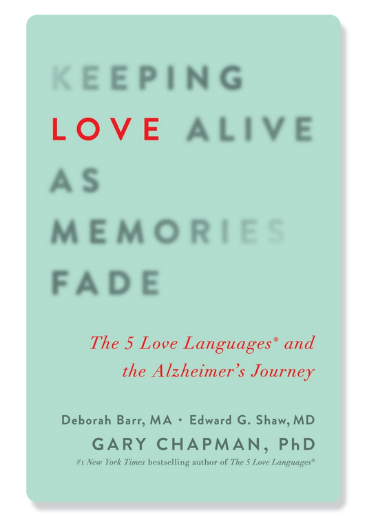 Keeping Love Alive as Memories Fade