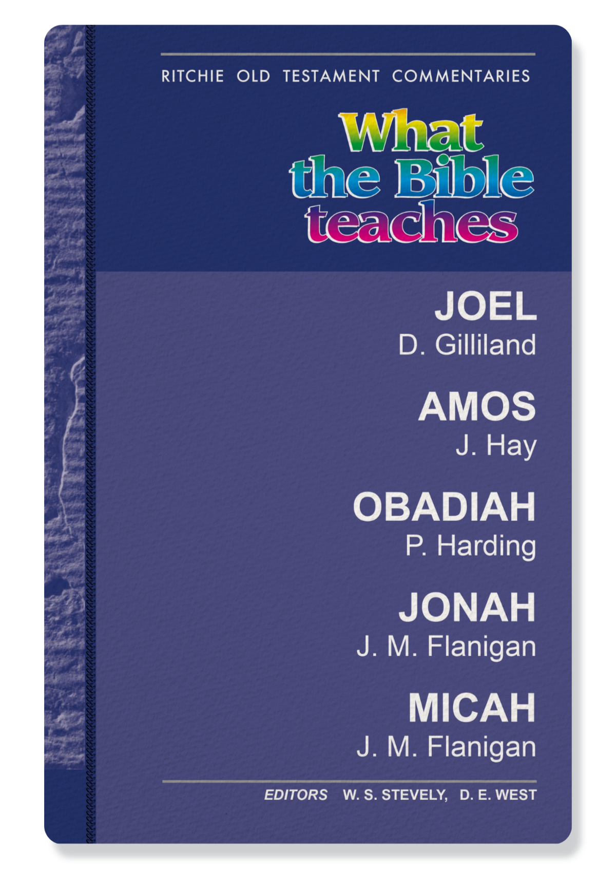 Joel, Amos, Obadiah, Jonah & Micah