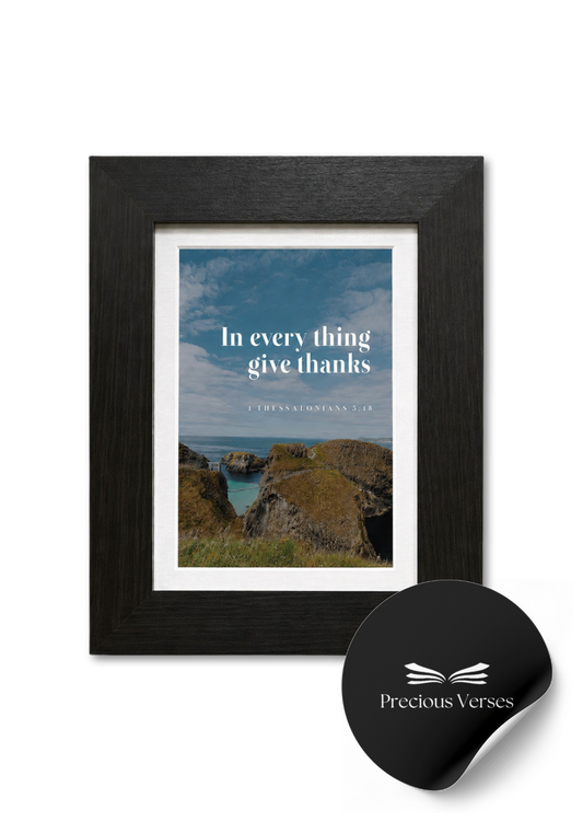 1 Thessalonians 5:18 Framed Print (Black)