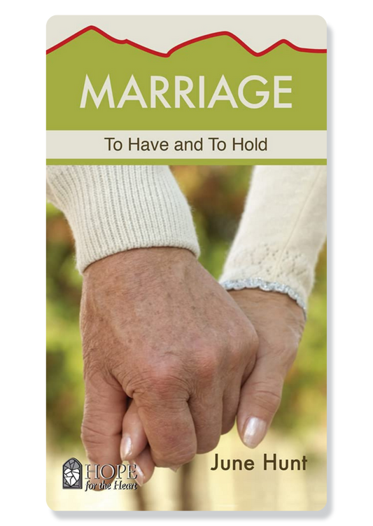 Marriage: To Have and to Hold