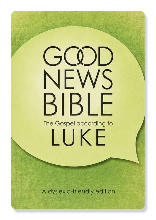 Good News Bible (GNB) - Luke's Gospel (Dyslexia Friendly)