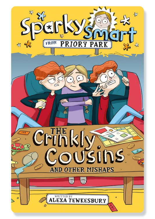 Sparky Smart From Priory Park: The Crinkley Cousins And Other Mishaps