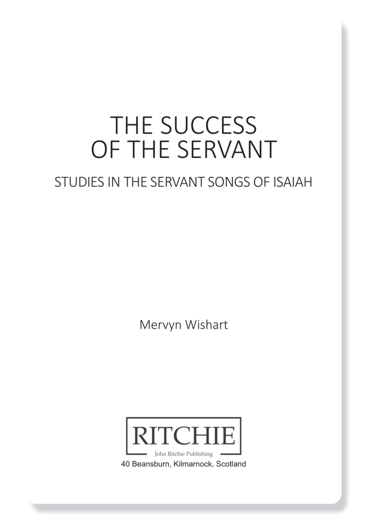 The Success of the Servant