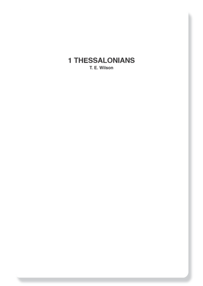 1 Thessalonians, 2 Thessalonians, 1 Timothy, 2 Timothy & Titus
