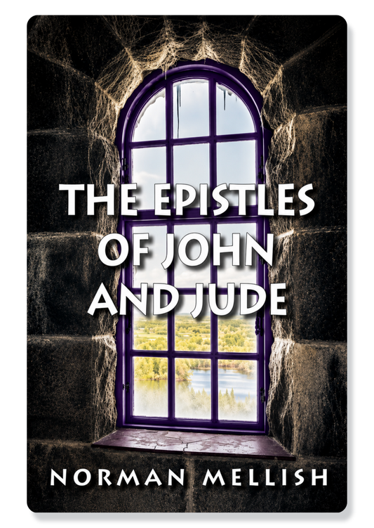 The Epistles of John & Jude