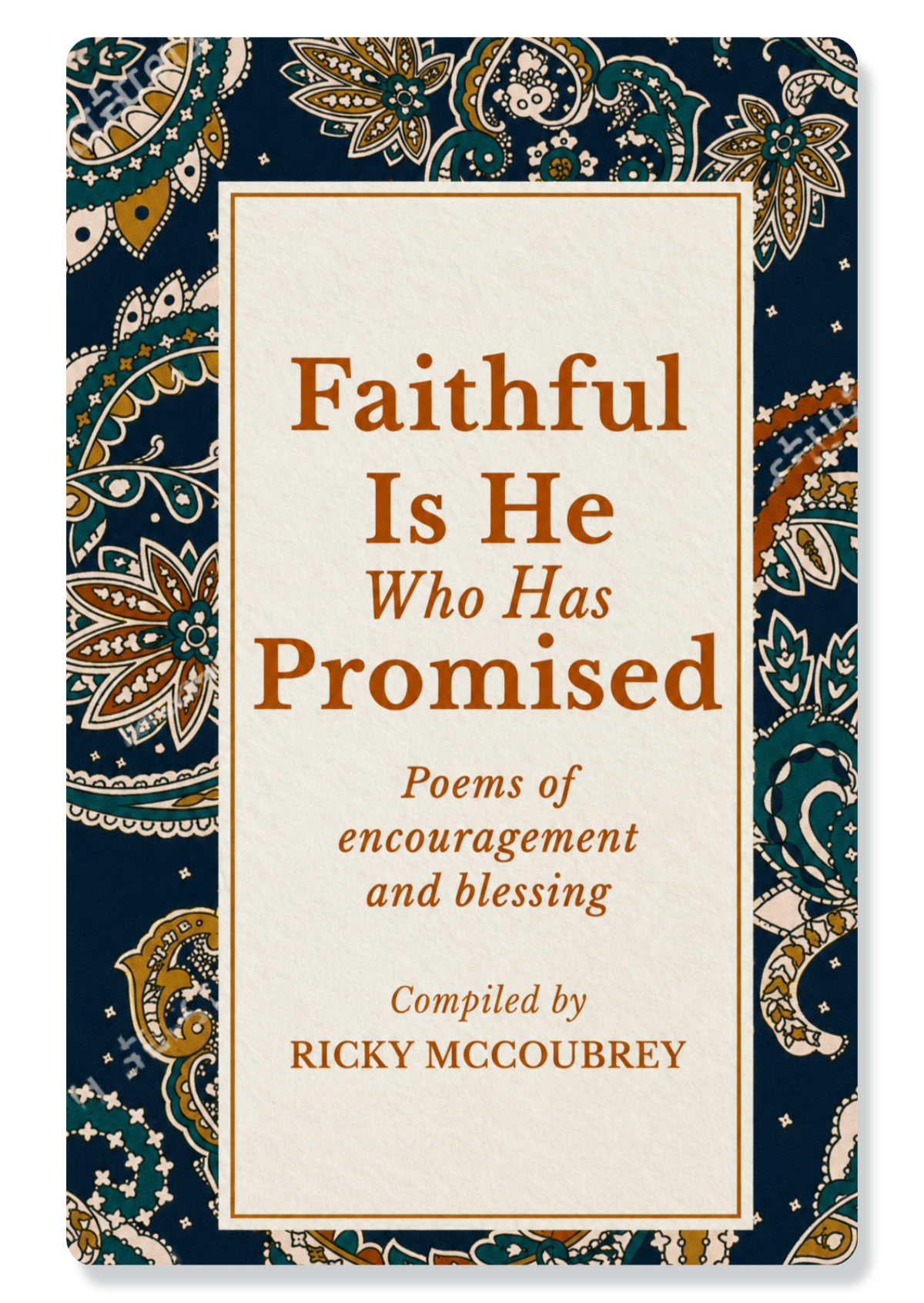 Faithful Is He Who Has Promised