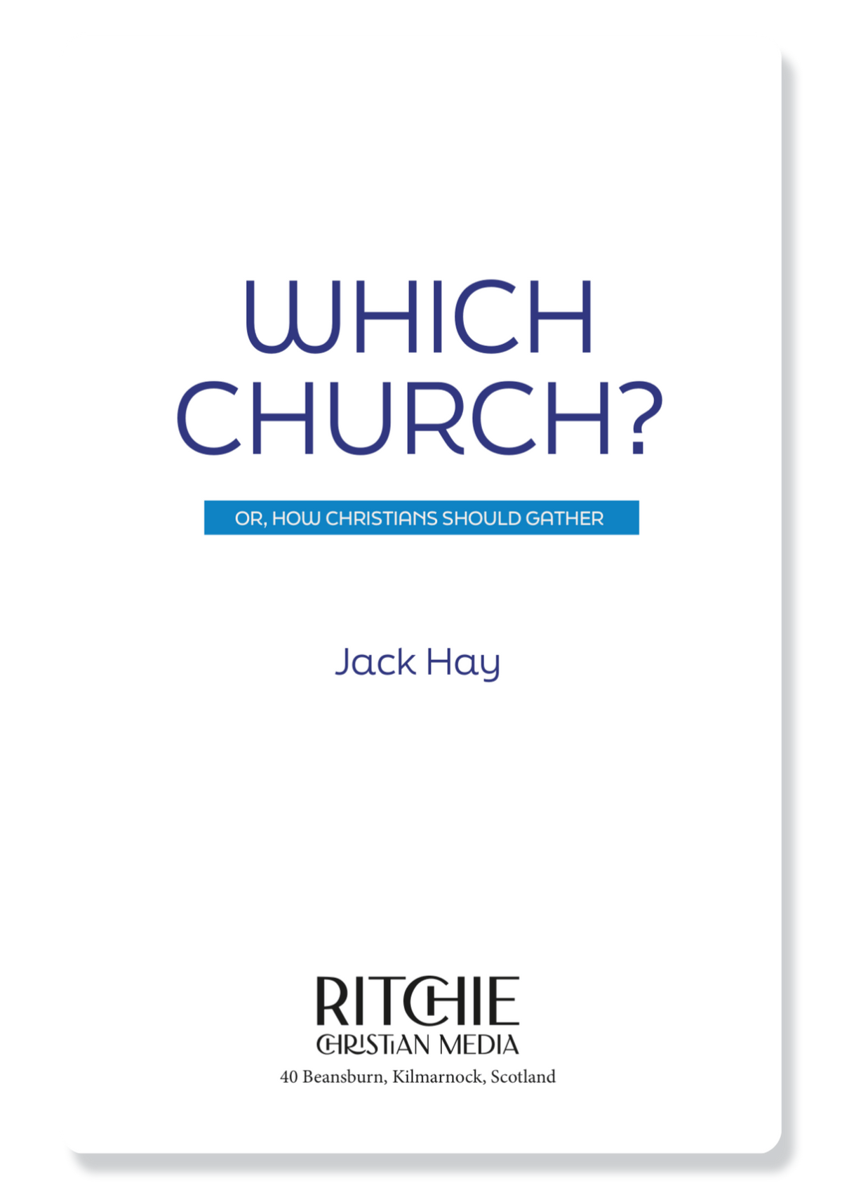 Which Church?