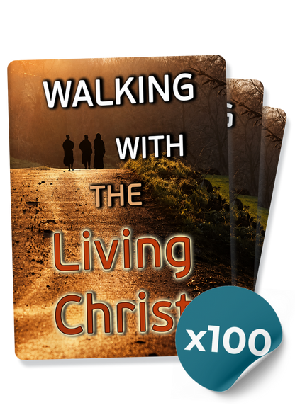 Walking With The Living Christ