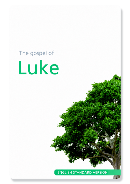ESV Luke's Gospel