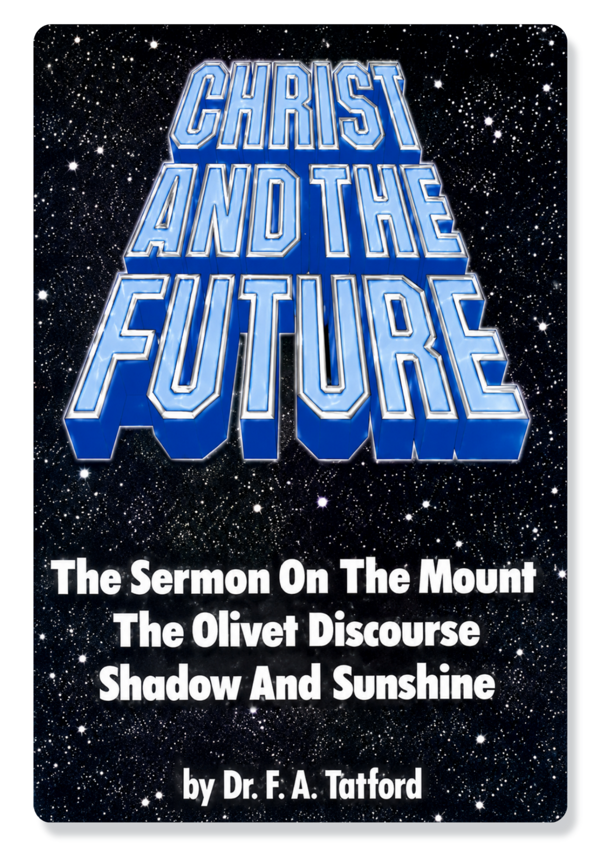 Christ And The Future
