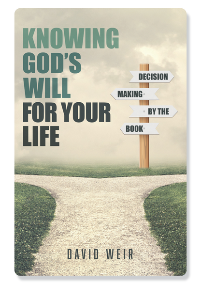 Knowing God's Will for Your Life