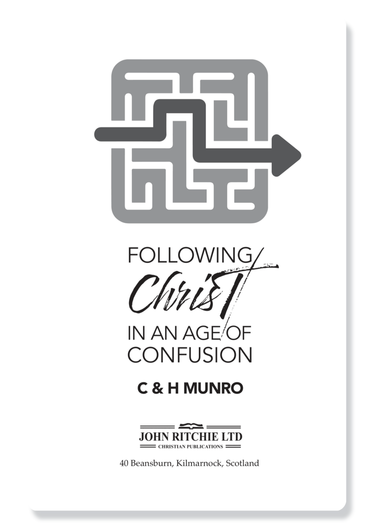 Following Christ In An Age Of Confusion