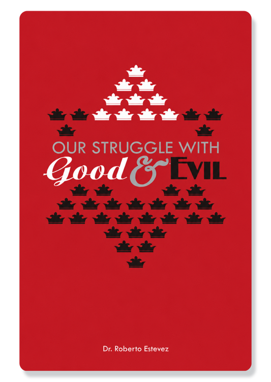 The Kings of Judah: Our Struggle with Good & Evil