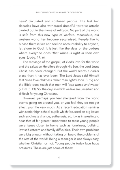 Following Christ In An Age Of Confusion
