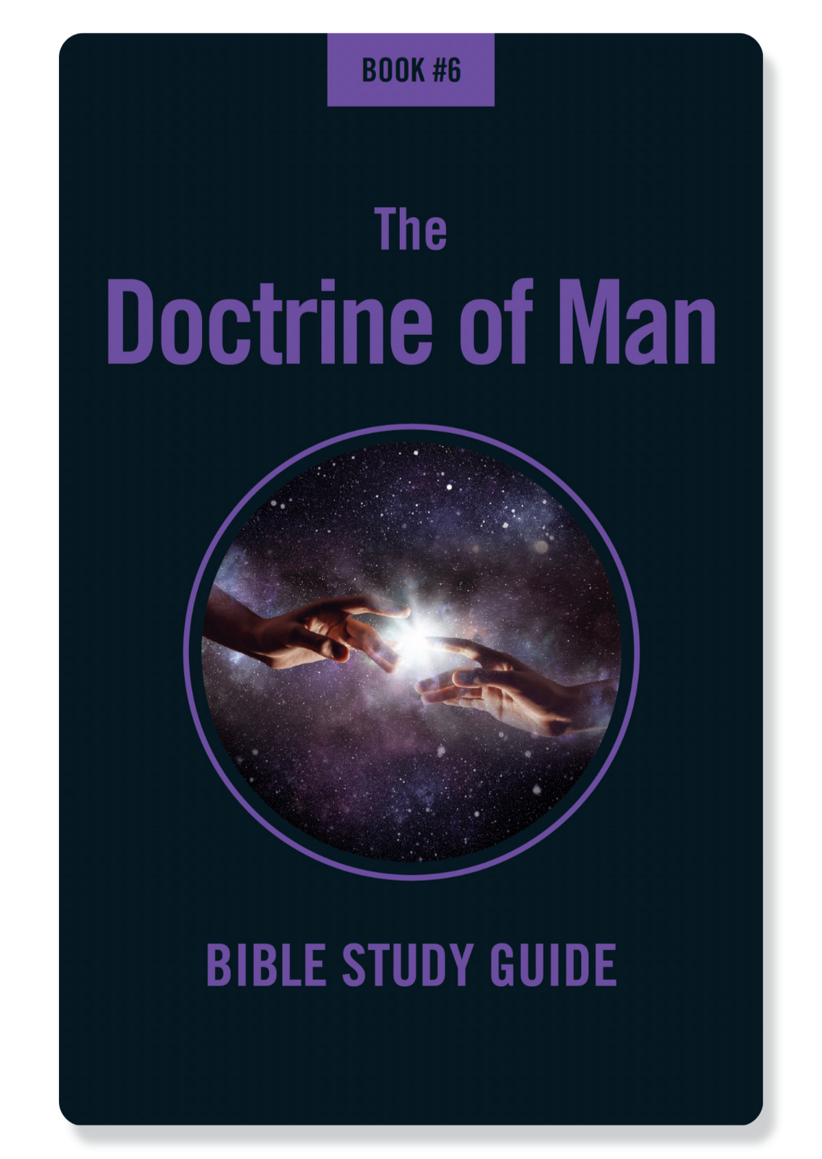 Book 6: The Doctrine of Man