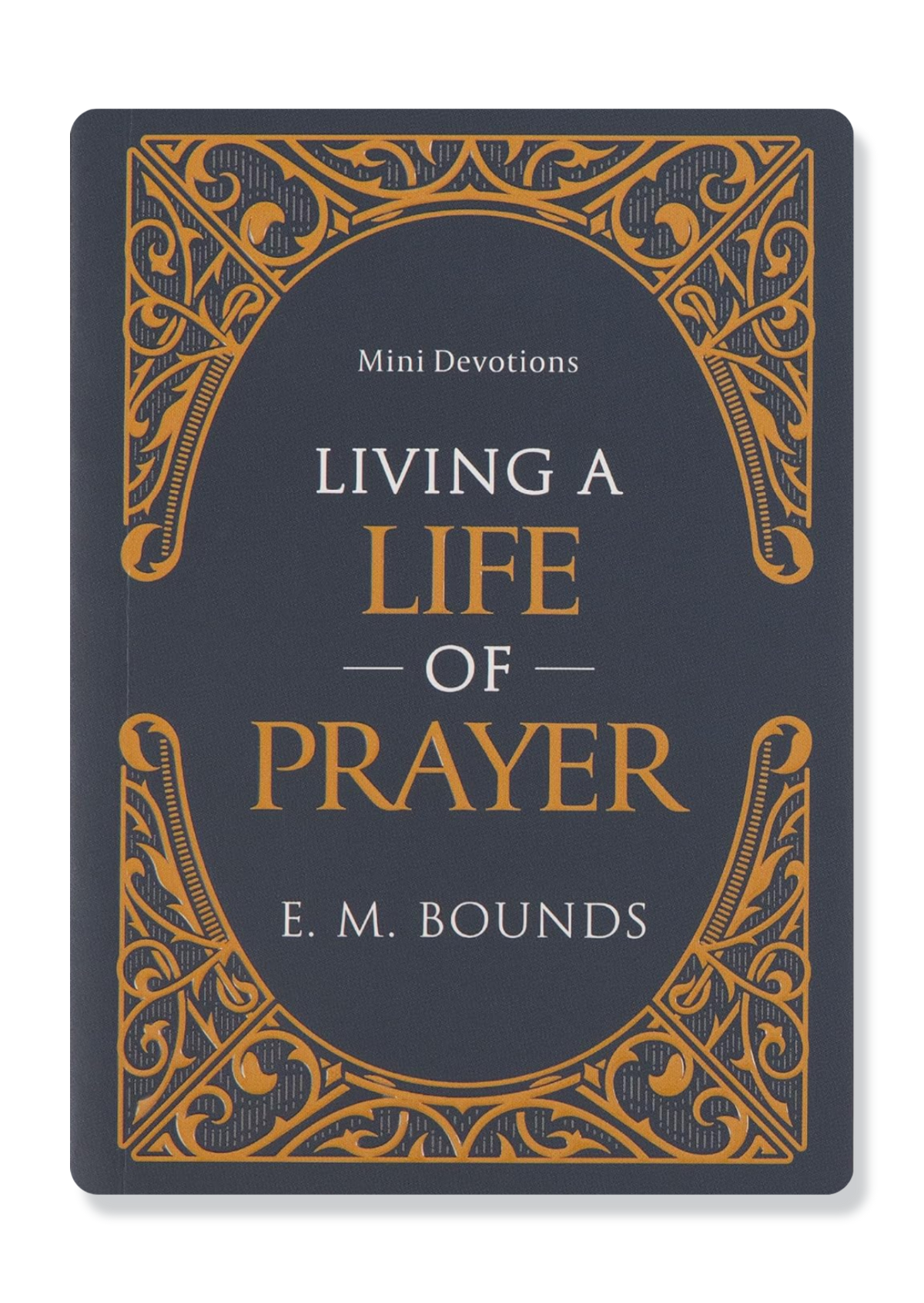 Living a Life of Prayer