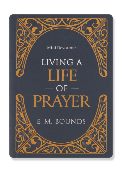Living a Life of Prayer