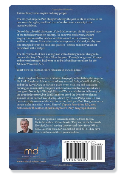 Through Fire and Water: The Life and Faith of a Naval Surgeon in War and Peace