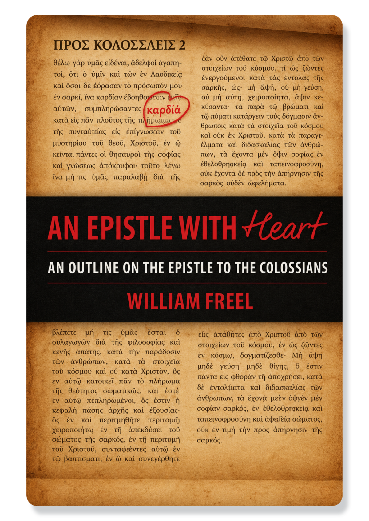 Colossians: An Epistle With Heart