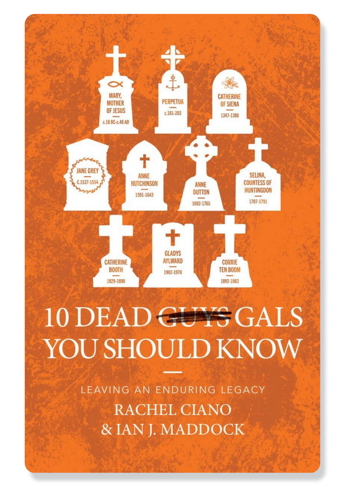 10 Dead Gals You Should Know