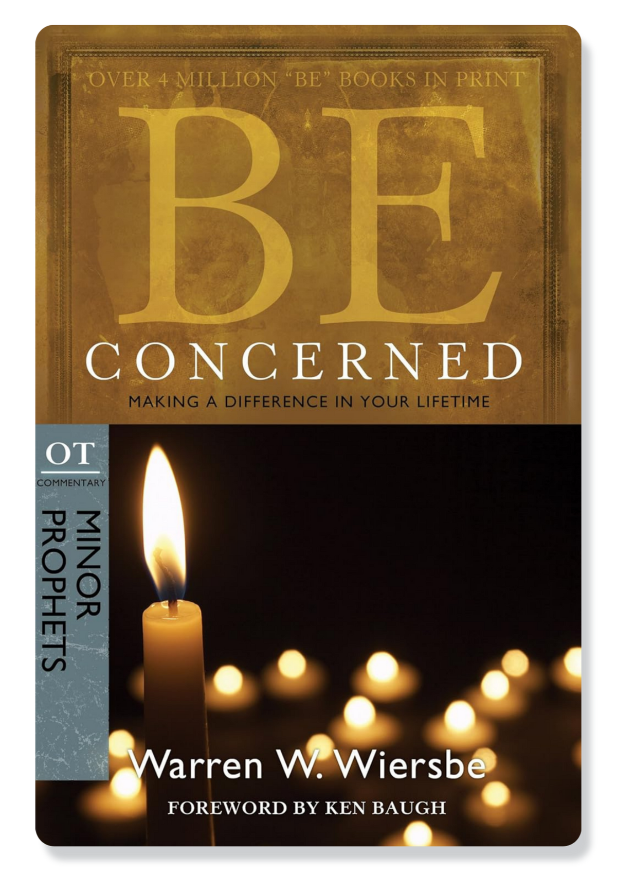 Be Concerned (Amos, Obadiah, Micah & Zephaniah)
