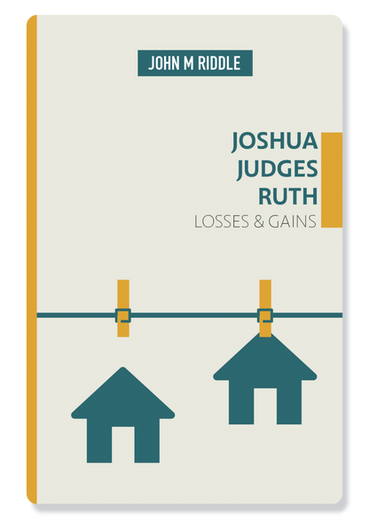 Joshua, Judges & Ruth