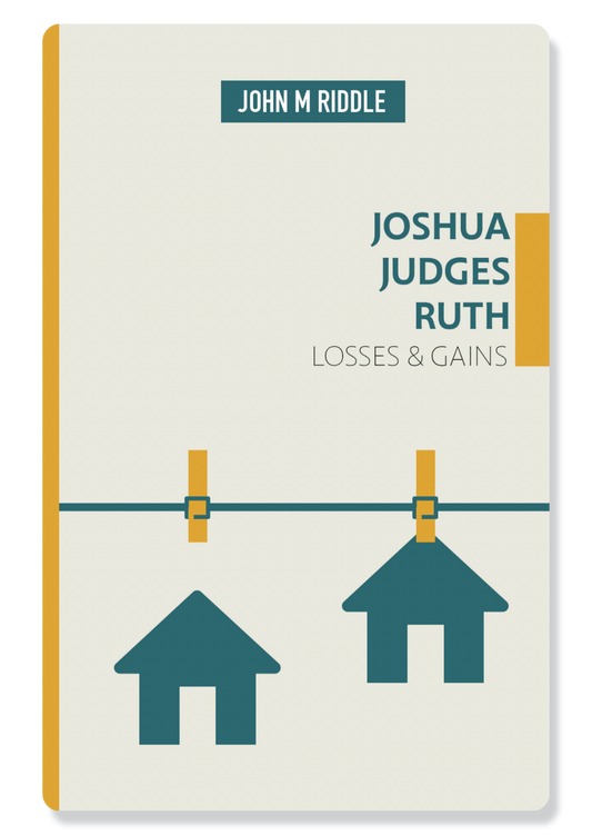 Joshua, Judges & Ruth